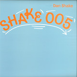 Dan Shake - Freak
