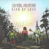 Crystal Fighters - Star Of Love
