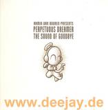Perpetuous Dreamer - Sound Of Goodbye