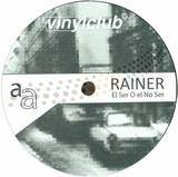 Rainer - El Ser O El No Ser