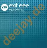 Exit Eee - Epicdemic