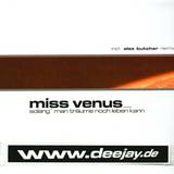 Miss Venus - So Lang Man Träume Noch Leben