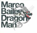 Marco Bailey - Dragon Man 2xcd