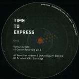 Time To Express - 61 Center Returning Vol. 3