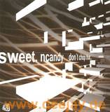 Sweet N Candy - Don't Chop That