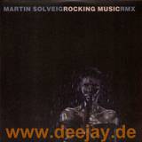 Martin Solveig - Rocking Music Rmx
