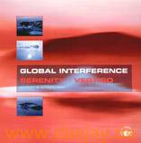 Global Interference - Serenity / Vertigo