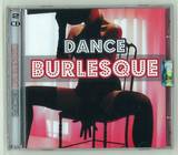 Dance Burlesque - Dance Burlesque
