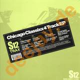 Chicago Classixx - 4 Track Ep
