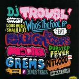 Dj Troubl Feat Foreign Beggars - Whos The Fool Ep Ltd Pink Vinyl