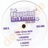 Reggaton Club Bangerz - Volume 6