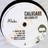 Caligari - Belgrad E.p.