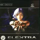 Elektra - Mr.silence