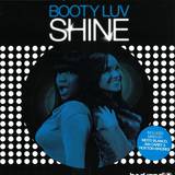 Booty Luv - Shine
