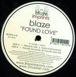 Blaze - Found Love