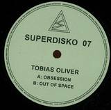 Tobias Oliver - Obsession / Out Of Space