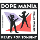 Stefano Ritteri - Dope Mania EP