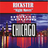 RICKSTER - NIGHT MOVES