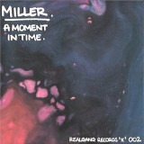 Miller - A Moment in Time