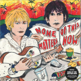 Papooz - None of this Matters Now LP
