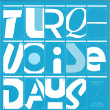Turquoise Days - Further Strategies 2x12"