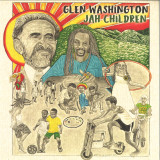Glen Washington, Zion I Kings - Jah Children