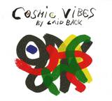 Laid Back - Cosmic Vibes