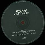 Jus Now - One Time Ep