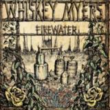 Whiskey Myers - Firewater - Remastered (2x12")