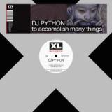 DJ PYTHON - to accomplish many things