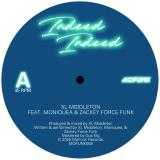 XL MIDDLETON - Indeed Indeed / Take Control Remix 7"