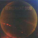 Itinerant Dub - Non Material Space