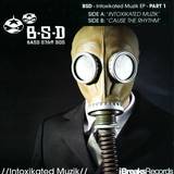 Bass-star-dos Bsd - Intoxikated Muzik