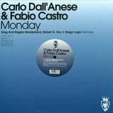 Carlo Dall'anese &fabio Castro - Monday