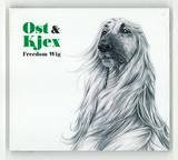 Ost & Kjex - Freedom Wig