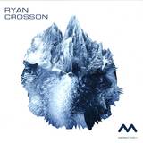 Ryan Crosson - Mdrnty 001