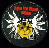 The Acid Mercenaries - Brave New World To Come