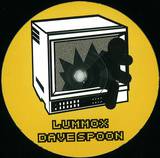 Dave Spoon - Lummox