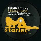 Celvin Rotane - I Believe 2008
