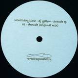 Dj Yellow - Drawde Ep
