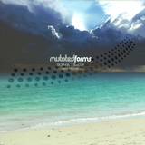 Mutated Forms - Storm In A Teacup