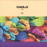 Carlo - Tres EP