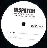DLR & Ant TC1 - Dispatch Dubplate 011