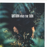 Saturn & The Sun - In Love With The Extreme