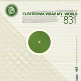 Cubetronix - Wrap My World