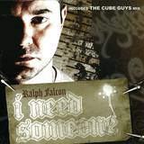 Ralph Falcon - I Need Someone