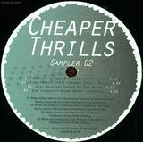Cheaper Thrills - Sampler 02