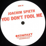 Joachim Spieth - You Don't Fool Me