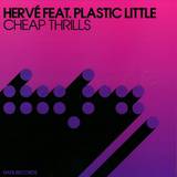 Herve - *2* Cheap Thrills