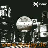 Riot 303 Vs. Observer - Alive & Kickin